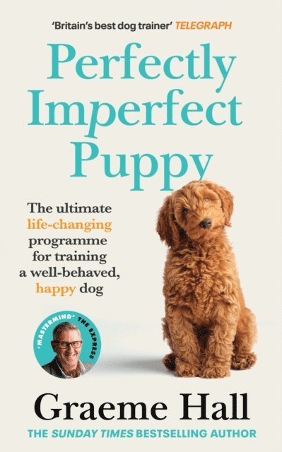 Graeme Hall - Perfectly Imperfect Puppy, E-bok