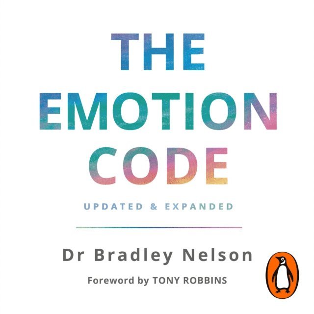 Bradley Nelson - Emotion Code, Ljudbok