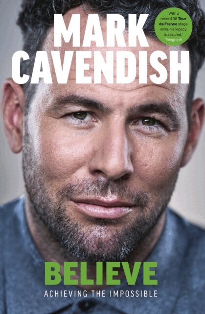 Mark Cavendish - Believe, E-bok