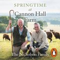Springtime at Cannon Hall Farm