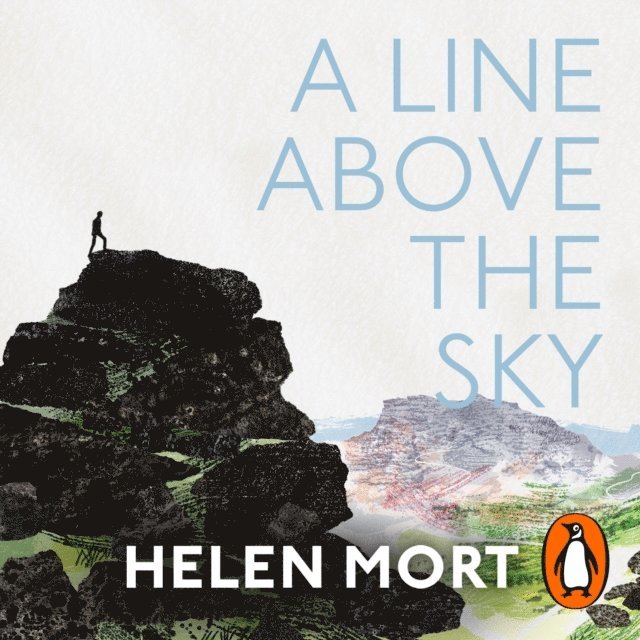 Helen Mort - Line Above the Sky, Ljudbok