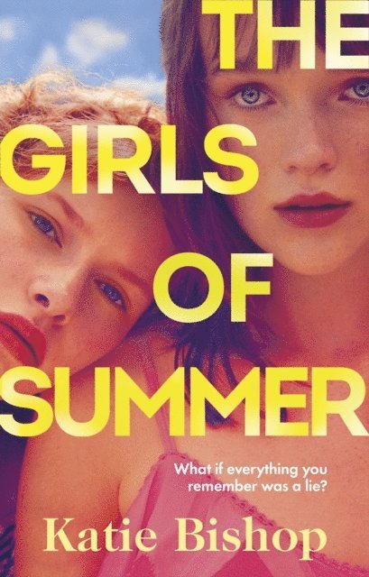 Katie Bishop - Girls of Summer, E-bok