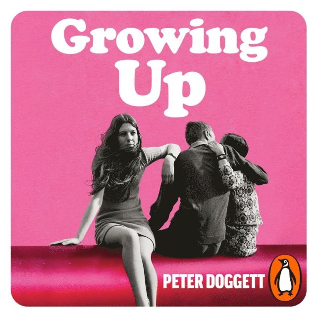 Peter Doggett - Growing Up, Ljudbok