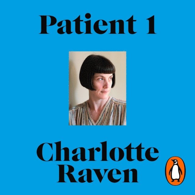 Edward Wild, Charlotte Raven - Patient 1, Ljudbok