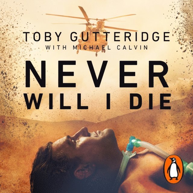 Michael Calvin, Toby Gutteridge - Never Will I Die, Ljudbok
