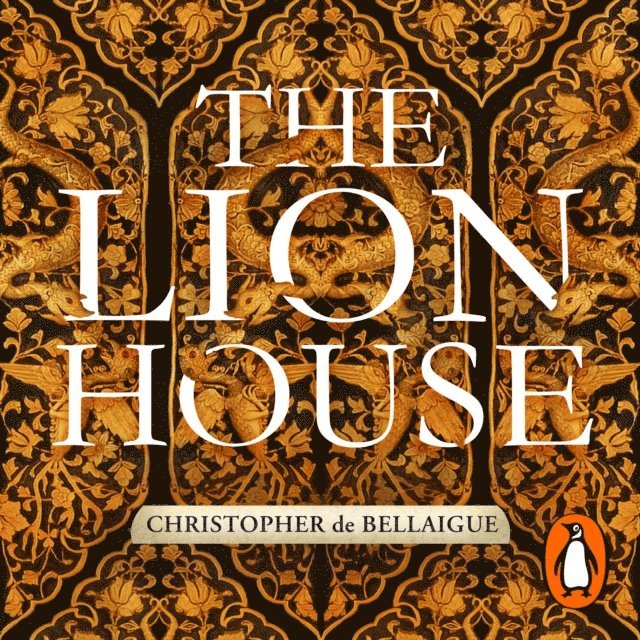 Christopher de Bellaigue - Lion House, Ljudbok