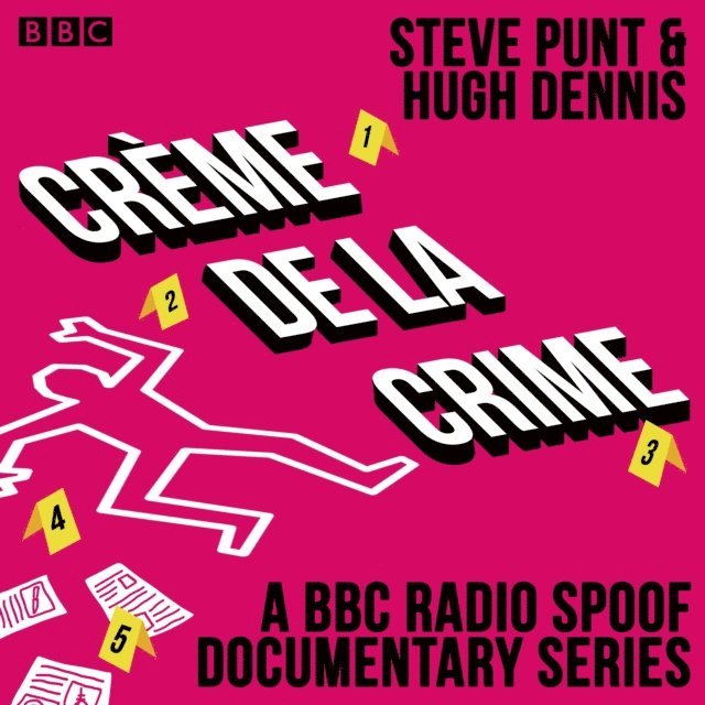 Hugh Dennis, Steve Punt - Creme de la Crime, Ljudbok