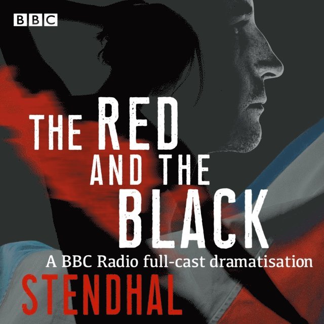 William Squire - Red and The Black, Ljudbok