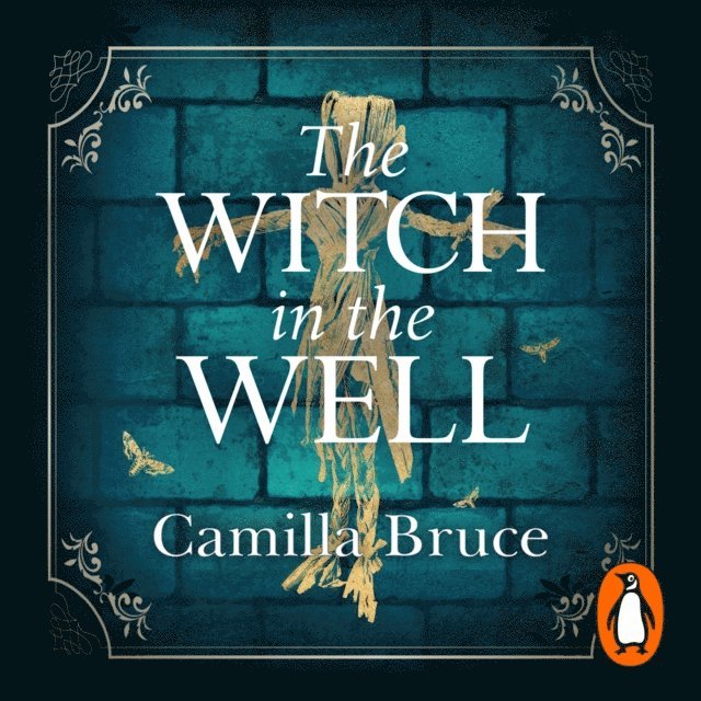 Camilla Bruce - Witch in the Well, Ljudbok