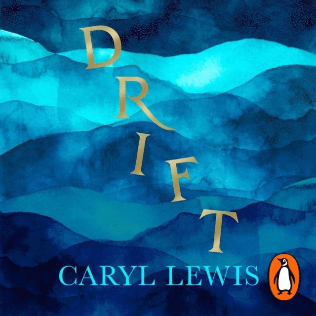 Caryl Lewis - Drift, Ljudbok