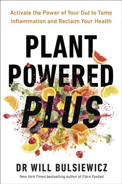 Will Bulsiewicz - Plant Powered Plus, E-bok
