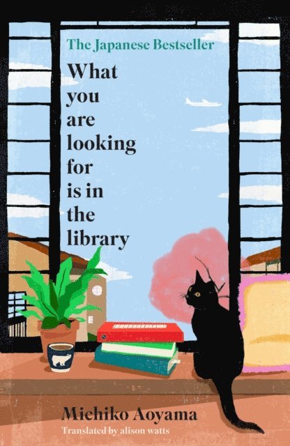 Michiko Aoyama - What You Are Looking for is in the Library, E-bok