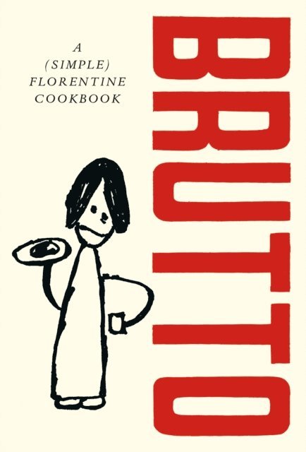 Russell Norman - Brutto, E-bok