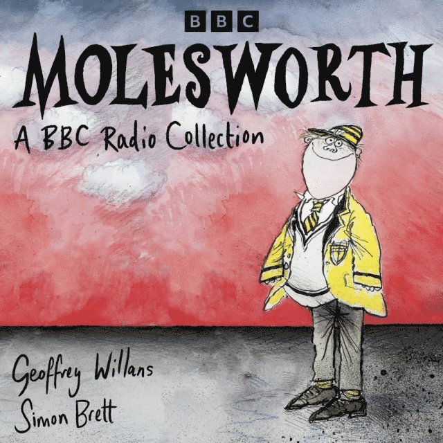 Simon Brett, Geoffrey Willans - Molesworth: A BBC Radio Collection, Ljudbok