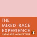 Mixed-Race Experience