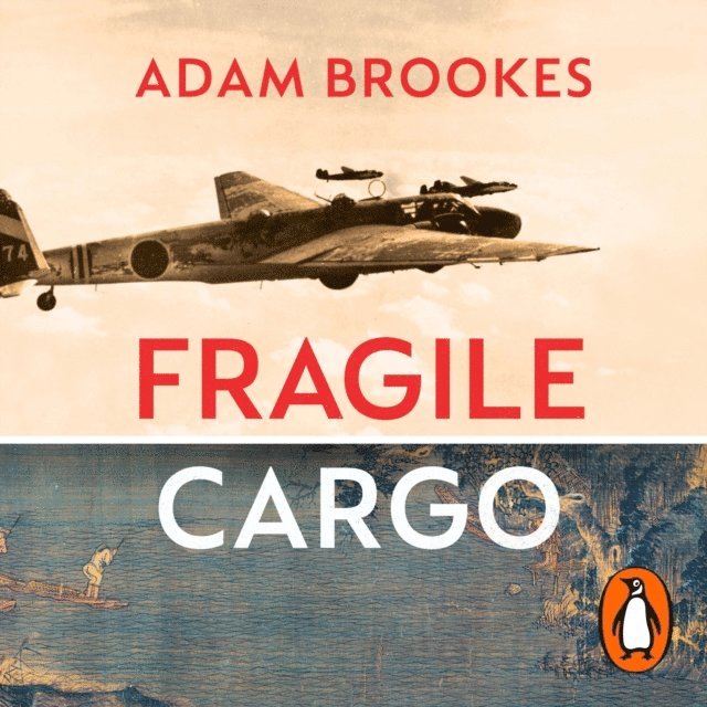 Adam Brookes - Fragile Cargo, Ljudbok