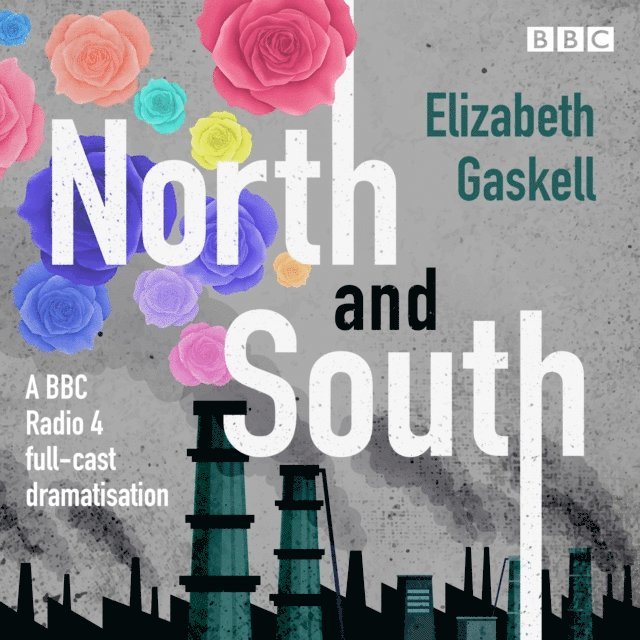 Elizabeth Gaskell - North and South, Ljudbok