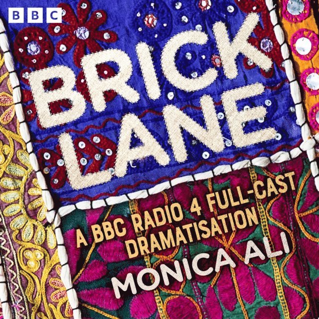 Monica Ali - Brick Lane, Ljudbok