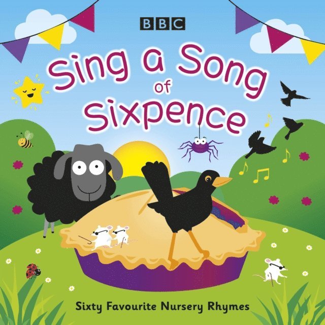 BBC Audiobooks Ltd - Sing a Song of Sixpence, Ljudbok