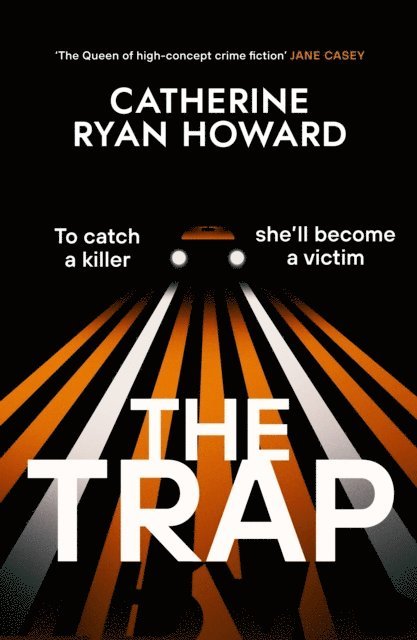 Catherine Ryan Howard - Trap, E-bok