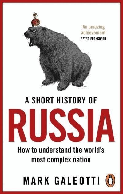 Mark Galeotti - Short History of Russia, Häftad