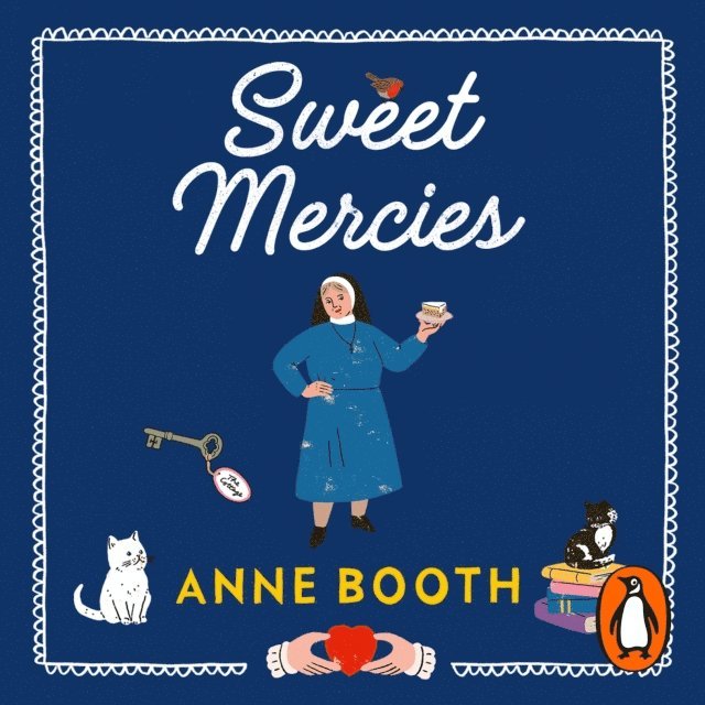 Anne Booth - Sweet Mercies, Ljudbok