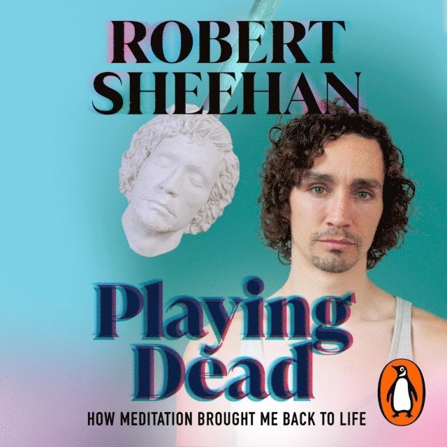 Robert Sheehan - Playing Dead, Ljudbok