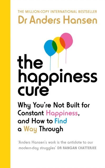 Dr Anders Hansen - Happiness Cure, E-bok