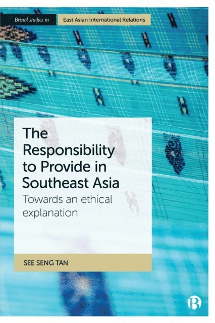 See Seng Tan - Responsibility to Provide in Southeast Asia, E-bok