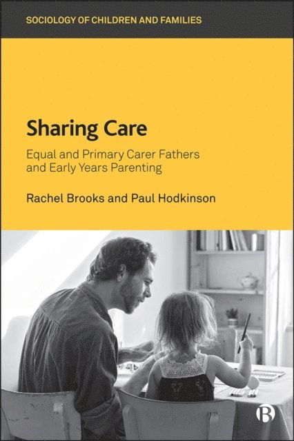 Paul Hodkinson, Rachel Brooks - Sharing Care, E-bok