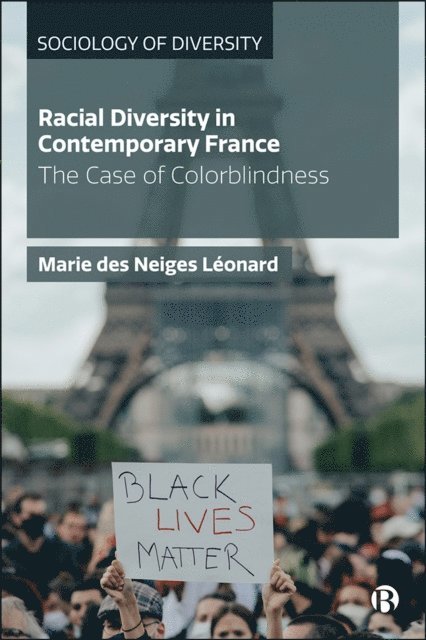 Marie des  Neiges Leonard - Racial Diversity in Contemporary France, E-bok