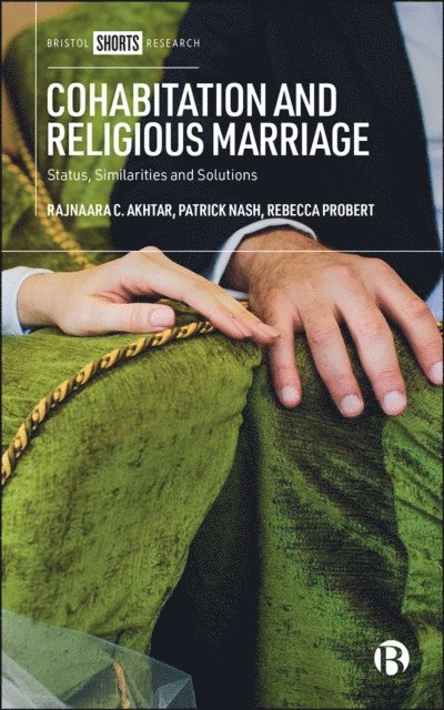 Rebecca Probert, Patrick Nash, Rajnaara C. Akhtar - Cohabitation and Religious Marriage, E-bok