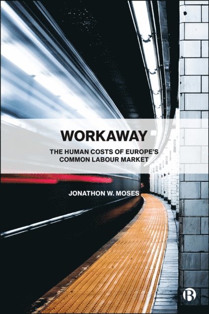 Jonathon W. Moses - Workaway, E-bok