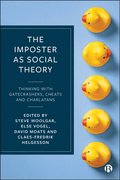 Imposter as Social Theory