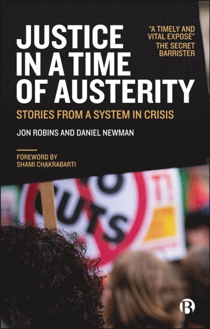 Daniel Newman, Jon Robins - Justice in a Time of Austerity, E-bok