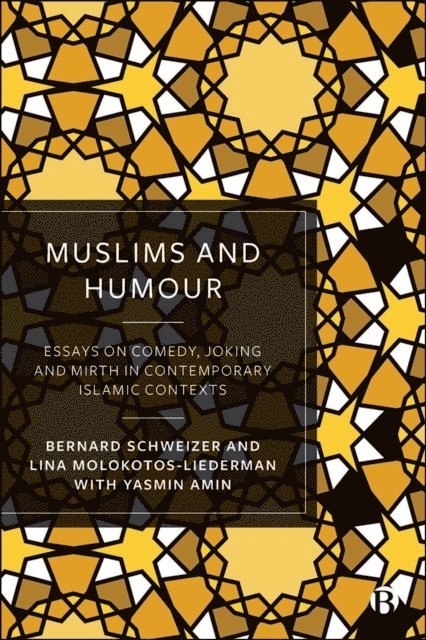 Lina Molokotos-Liederman, Bernard Schweizer - Muslims and Humour, E-bok
