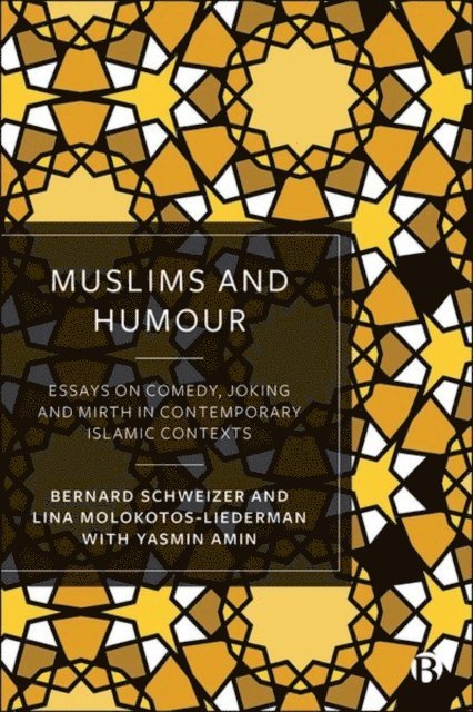 Lina Molokotos-Liederman, Bernard Schweizer - Muslims and Humour, E-bok