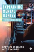 Explaining Mental Illness