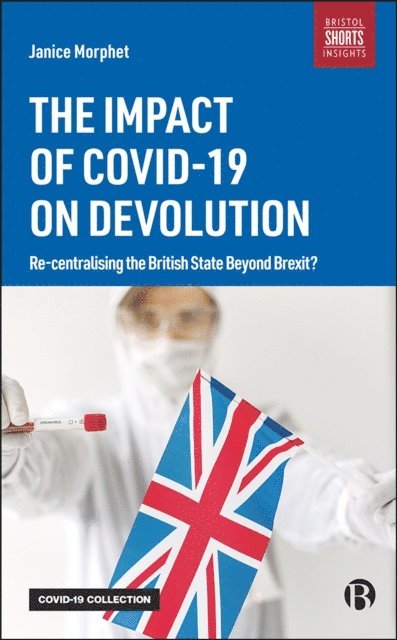 Janice Morphet - Impact of COVID-19 on Devolution, E-bok