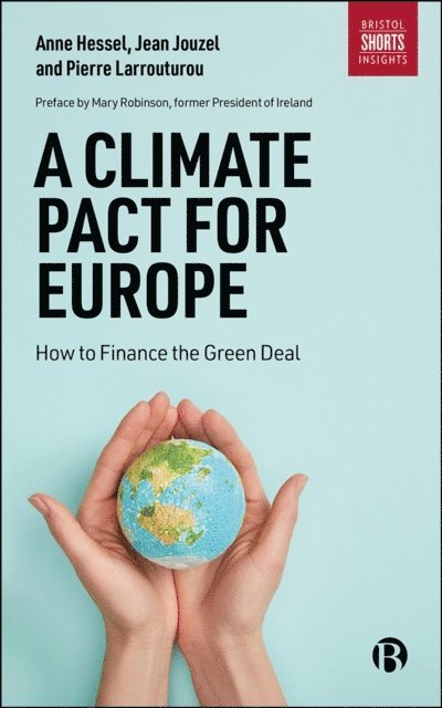 Jean Jouzel, Anne Hessel - Climate Pact for Europe, E-bok