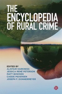 Encyclopedia of Rural Crime