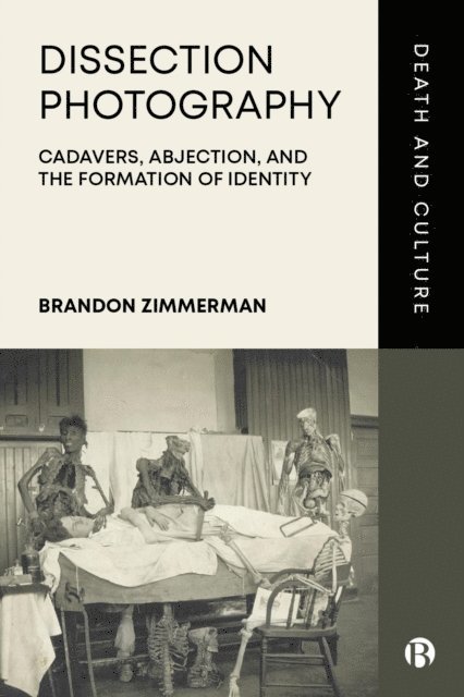 Brandon Zimmerman - Dissection Photography, E-bok