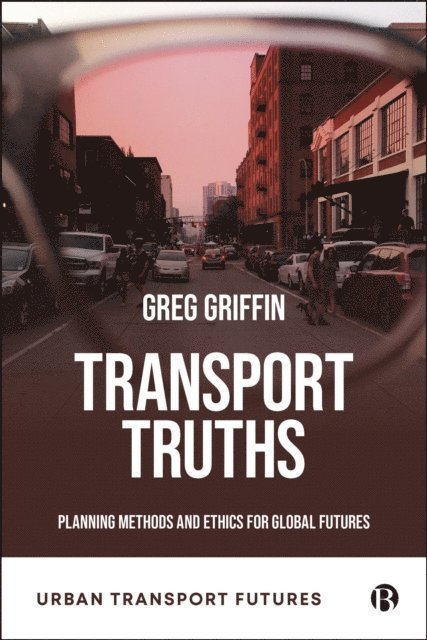 Greg P. Griffin - Transport Truths, E-bok