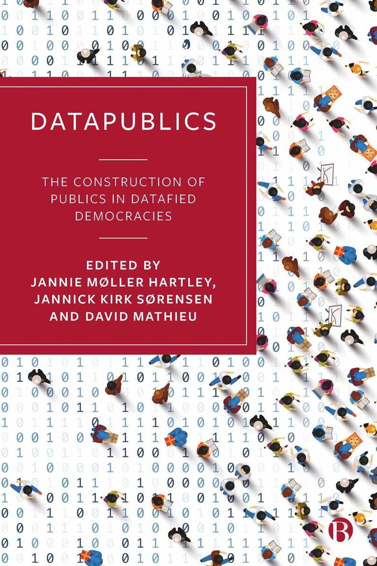 Jannie Møller Hartley, Jannick Kirk Sørensen, David Mathieu - DataPublics, Inbunden