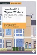 Low Paid EU Migrant Workers