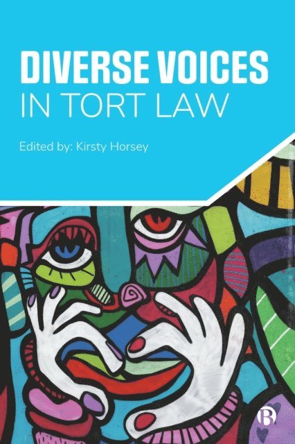 Kirsty Horsey - Diverse Voices in Tort Law, E-bok