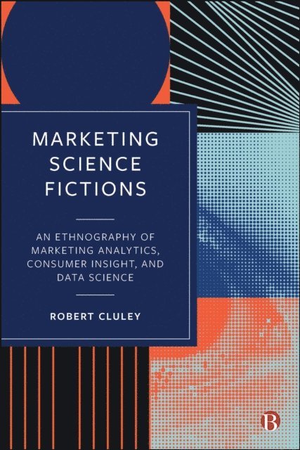 Robert Cluley - Marketing Science Fictions, E-bok