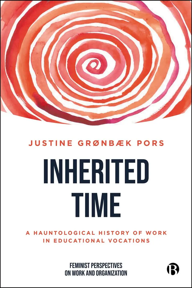 Justine Grønbæk Pors - Inherited Time, Häftad. Tillgänglighet: Kommande