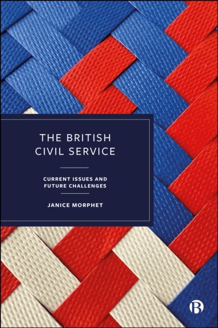 Janice Morphet - British Civil Service, E-bok