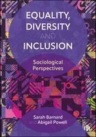 Sarah Barnard, Abigail Powell - Equality, Diversity and Inclusion, Häftad. Tillgänglighet: Kommande